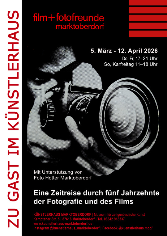 AUSSTELLUNG  | ZU GAST IM KÜNSTLERHAUS: Film- und Fotofreunde Marktoberdorf - eine Zeitreise durch fünf Jahrzehnte der Fotografie und des Films