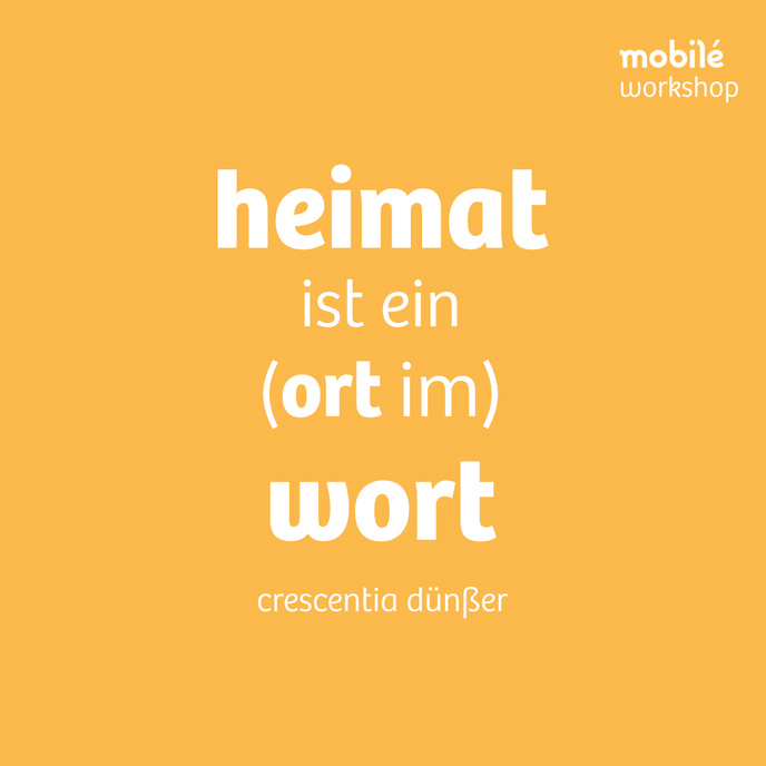 Heimat ist ein (Wort im) Ort | © Lucia Golda